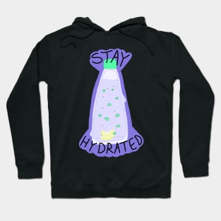 Stay Hydrated Hoodie